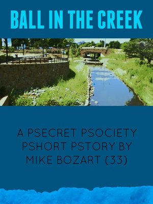cover image of Ball in the Creek